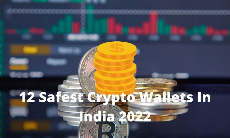 safest crypto wallet 2022