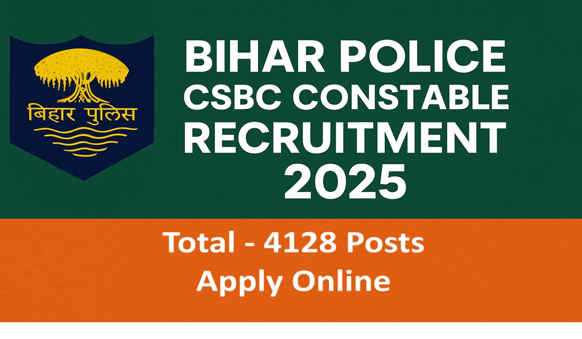 Bihar Police CSBC Constable Recruitment 2025