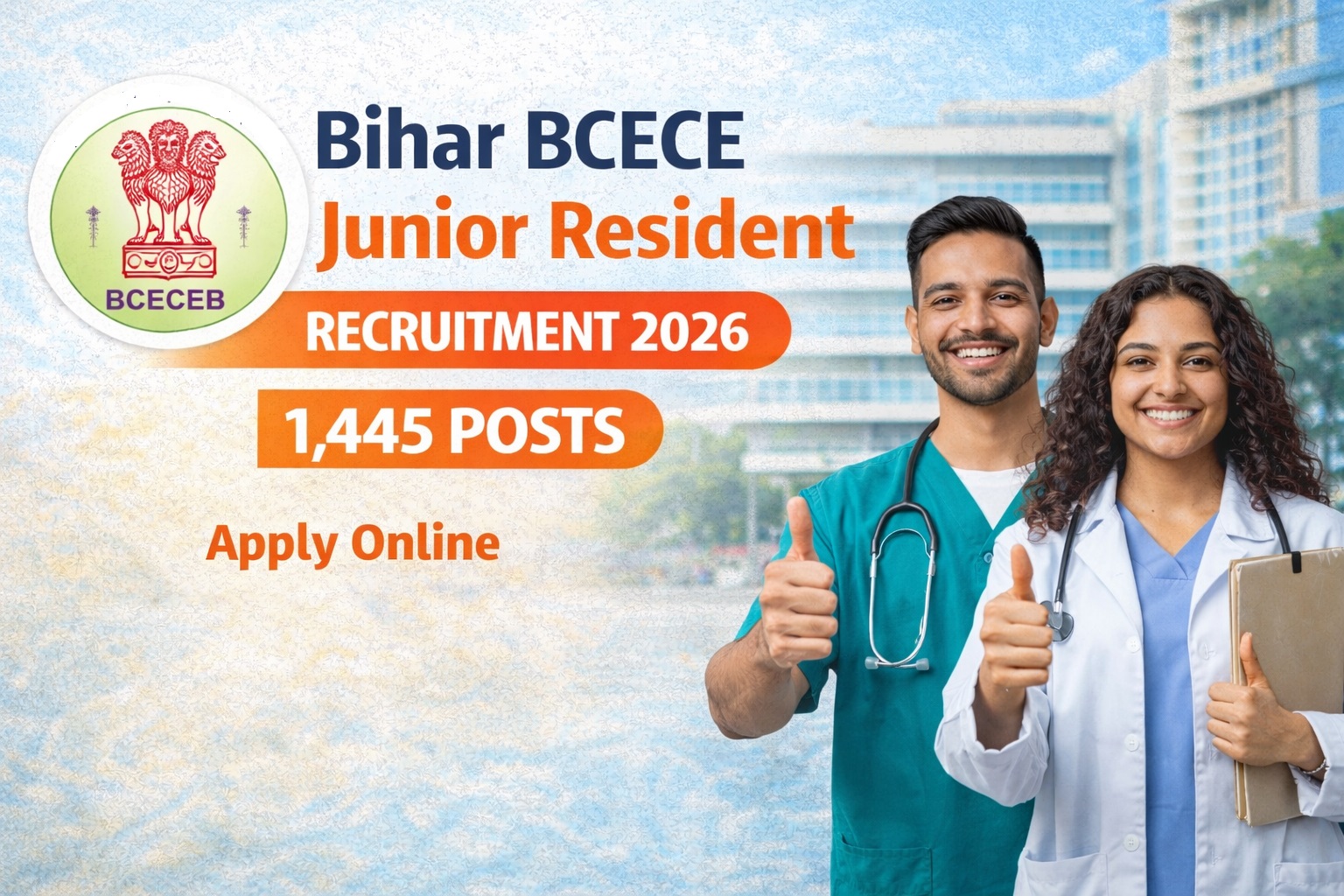 BCECE Junior Resident Recruitment 2026