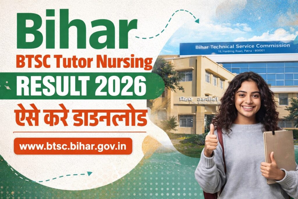 Bihar BTSC Tutor Nursing Result 2026 Declared – Download Result PDF