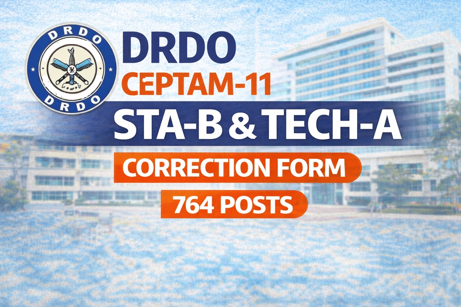 DRDO CEPTAM-11 Recruitment 2026