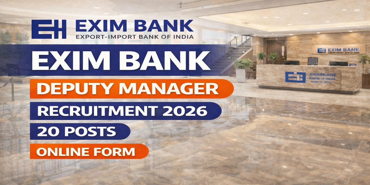 Exim Bank Deputy Manager Recruitment 2026