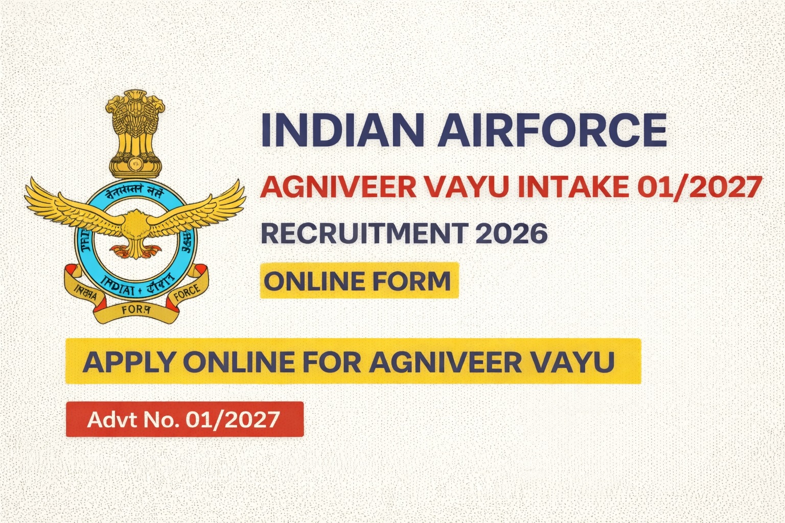 Indian Airforce Agniveer Vayu Intake Recruitment 2026