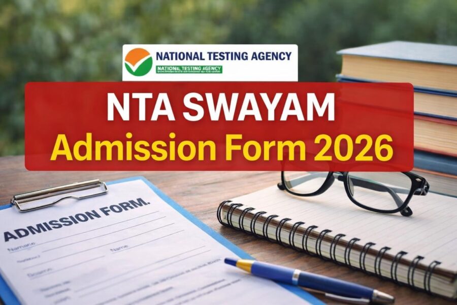 NTA SWAYAM Admission Form 2026
