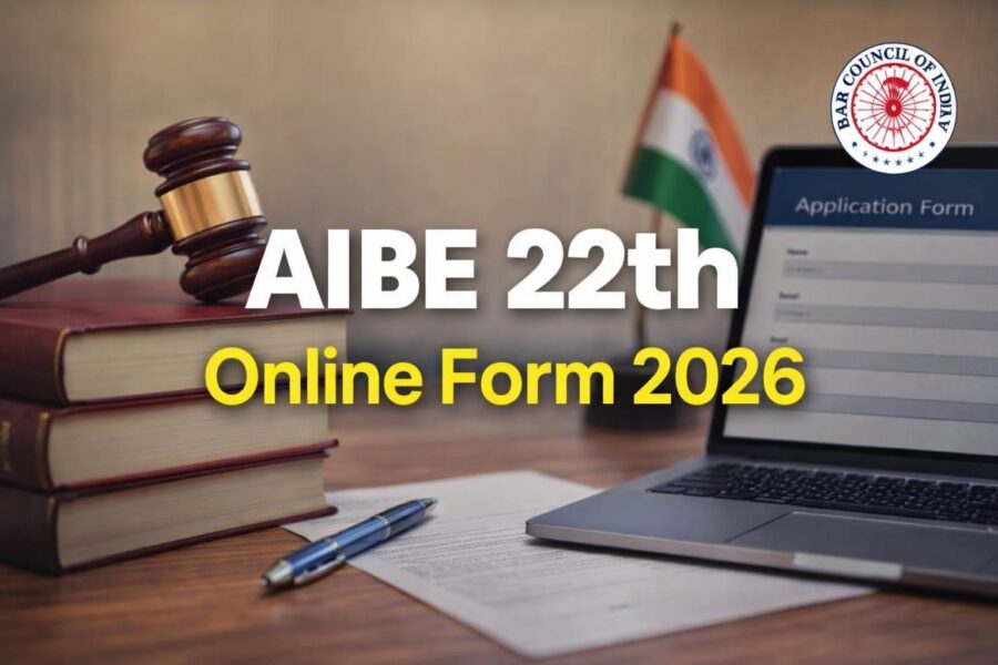 AIBE 22th Online Form 2026: Dates, Eligibility and Fee